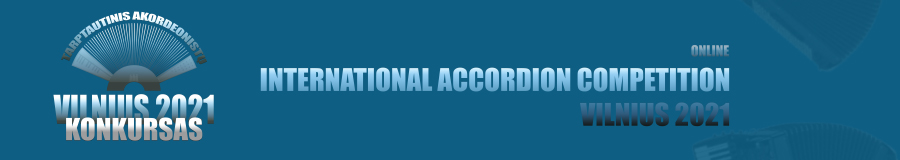 International Accordion Competition VILNIUS 2021.